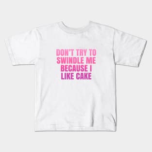 90 Day Fiance Angela Don't Try To Swindle Me Kids T-Shirt